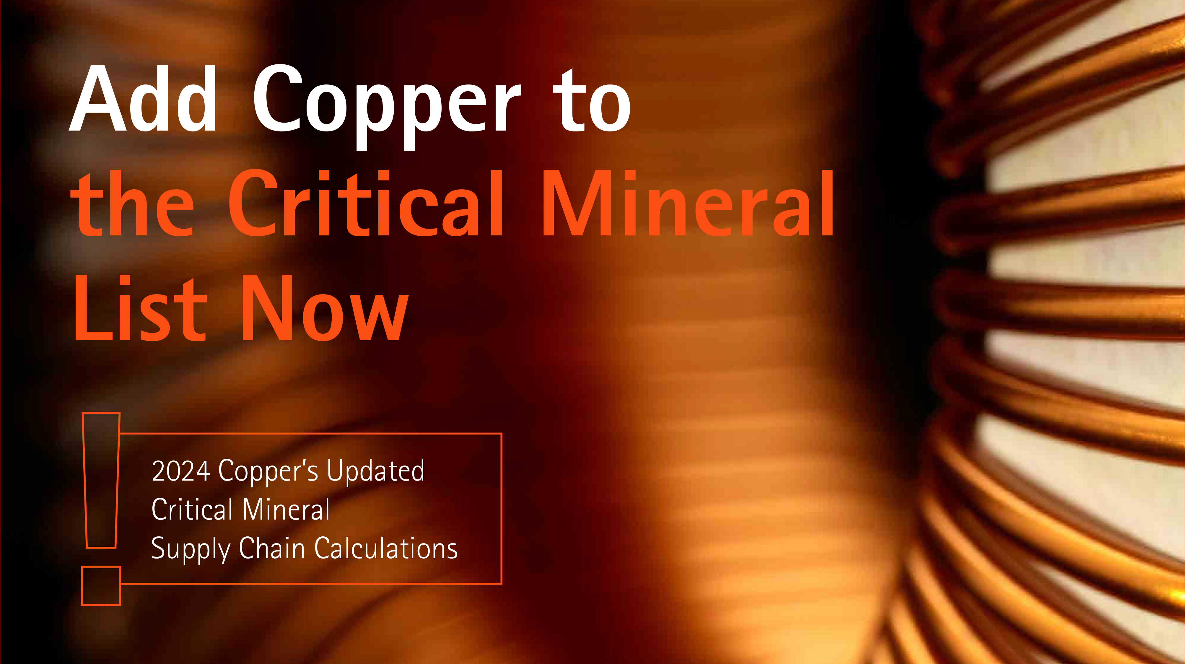 cover image for 2024 Coppers updated critical mineral supply chain calculations